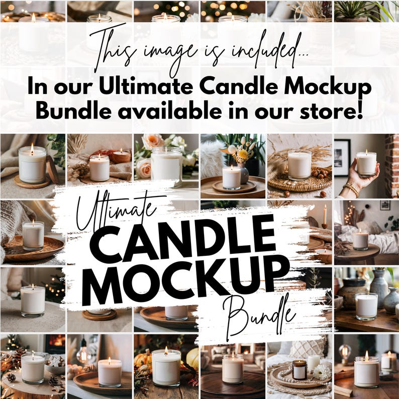 May include: A collage of images showcasing various candle mockups. The candles are in different settings, including on wooden trays, tables, and shelves. The text "Ultimate Candle Mockup Bundle" is superimposed on the images.