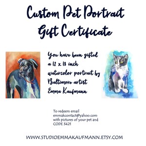 Custom Pet Portrait Gift Certificate Watercolor Painting Custom Dog Portrait Custom Dog Painting Cat Portrait Custom Dog Art Painting of Dog