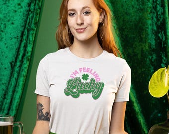 I'm Feeling Lucky—Pink & Green St. Patrick's Day, Funny and Cute, St. Patty's PNG, Retro Vintage Vibes, T-shirt, Tank Top, Sweatshirt