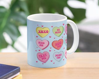 Valentine's Conversation Hearts Mug, Valentines Day Coffee Mug, 11 oz Mug, Pink Hearts Coffee Mug, Valentines Kitchen, Gift for Her