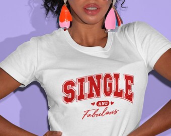 Valentine Single and Fabulous png Funny Valentines Svg, Valentines Snarky Png, Anti Valentine SVG PNG Bundle, Digital file, Instant Download