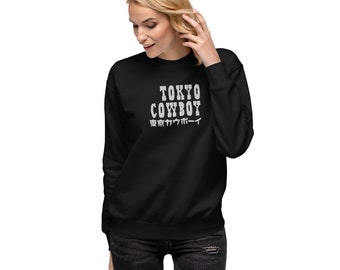 TOKYO COWBOY Embroidered Black Unisex Premium Sweatshirt