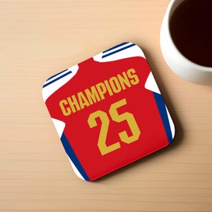 Arsenal Women Football CHAMPIONS 25 Coaster, 9cm x 9cm MDF Cork Backed Women&#39;s Football Fan Gift