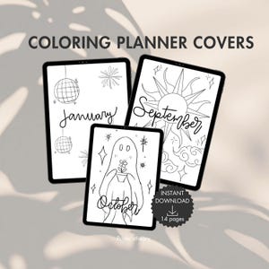Puede incluir: Se muestran tres portadas de planificador de colorear digitales, cada una con un tema de mes diferente. Las portadas son en blanco y negro, con ilustraciones dibujadas a mano y los meses de enero, septiembre y octubre. El texto "COLORING PLANNER COVERS" está en la parte superior.