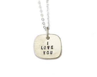 Quote I LOVE YOU necklace, small square pendant, sterling silver. Handcrafted by artisan Chocolate and Steel handmade love quote