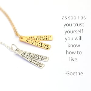 Goethe "Assim que você confiar em si mesmo, saberá como viver" colar com citação inspiradora feito à mão - por Chocolate e Aço