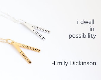Quote necklace by Emily Dickinson "I Dwell In Possibility" Chocolate and Steel quote necklace handcrafted