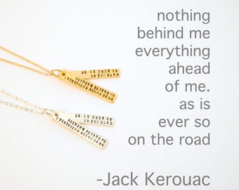 Inspirational quote Necklace Jack Kerouac "On The Road" sterling silver 14kt gold vermeil by Chocolate and Steel