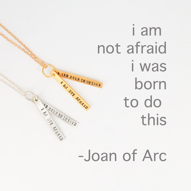 Empowerment quote necklace JOAN of ARC quote I am not afraid handmade sterling silver and 14kt gold vermeil by Chocolate and Steel image 1