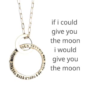 Collar Círculo Mensaje Luna "Si pudiera darte la luna, te daría la luna"