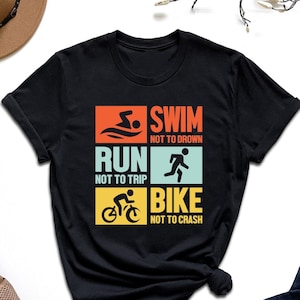 Triathlon Shirt, Triathlon Support Team Shirt, Sport Lover Tshirt, Swim Run Bike Shirt, Retro Triathlete Shirt, Triathlon Lover Tshirt, Gift