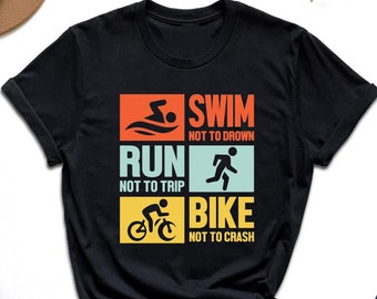 Triathlon Shirt, Triathlon Support Team Shirt, Sport Lover Tshirt, Swim Run Bike Shirt, Retro Triathlete Shirt, Triathlon Lover Tshirt, Gift