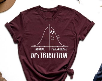 Paranormal Distribution Shirt, Psych Halloween Shirt, Halloween Data Analyst Shirt, Data Pun Tee, Math Teacher Tshirt, Gift For Psychologist