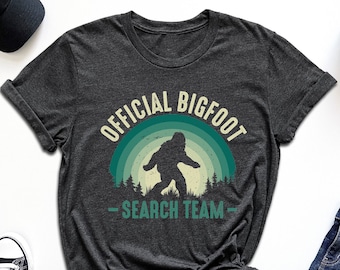 Official Bigfoot Search Team Shirt, Sasquatch Adventure Shirt, Camping Shirt, Big Foot Outdoor Shirt, I Believe Big Foot Shirt, Hiking Shirt