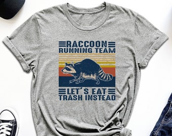Raccoon Running Team Shirt, Opossum Lover Shirt, Gift For Raccoon Lover, Trash Panda Tshirt, Funnby Raccoon Tshirt, Animal Lover Shirt, Girl