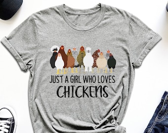 Just A Girl Who Loves Chickens Shirt, Farm Animal Shirt, Gift For Chicken Lover, Chicken Mom Tee, Crazy Chicken Lady Tshirt, Farm Life Shirt