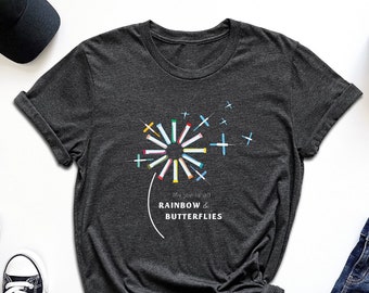 My Job Is All Rainbows and Butterflies Shirt, Butterfly Needle Shirt, Gift For Phlebotomist, Vein Whisperer Shirt, Phlebotomy Nurse Tee, Mom