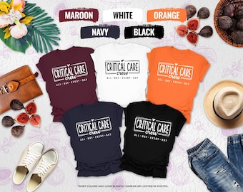 Critical Care Crew Shirt, Nurse Shirt, Icu Nurse Tee, Nurse Life Tee, Icu Nurse, All Night Shirt, Critical Care Nurse, Critical Care Shirt