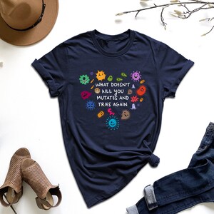 a women's t - shirt that says what doesn't all you have