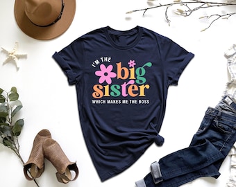Camiseta "Soy la hermana mayor, lo que me convierte en la jefa", camisetas divertidas para jóvenes, camiseta de anuncio de bebé para hermana, camiseta de regalo para hermana mayor
