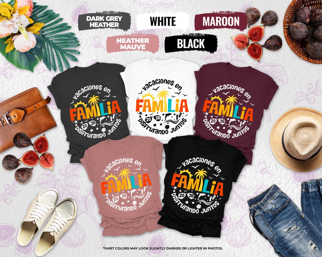 Vacaciones En Familia 2026 Shirt, Family Matching Shirt, Family Summer ...