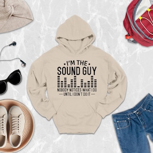 I'm a Sound Guy Hoodie, Not a Magician Hoodie, Sound Guy Hoodie, Sound Engineer Gifts, Audio Engineer Mixer Hoodie, Sound Guy Technician