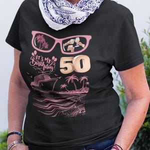 Cruises 50th Birthday Party Shirt/Sweatshirt/Hoodie | Funny birthday t-shirt