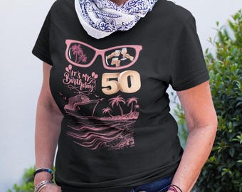 Cruises 50th Birthday Party Shirt/Sweatshirt/Hoodie | Funny birthday t-shirt