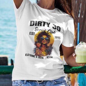30th Birthday Party Shirt/Sweatshit/Hoodie | Personalized Dirty 30 Tee | Social Club Cocktail Design