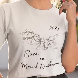 Personalized Mount Rushmore Trip Shirt Hoodie Sweatshirt | Custom Rushmore Travel Gift | Mount Rushmore Visit Year & Name | Souvenir Tee