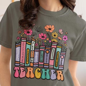 Comfort Colors® Teacher Shirt | Motivational Quote Tee for Teachers | Positive Back to School Shirt | Teacher Appreciation Gift
