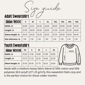 May include: A size guide for adult and youth sweatshirts, featuring measurements in inches for width, length, and sleeve length. The guide includes size charts for Gildan 18000 and 18000B sweatshirts, with size tolerance information.