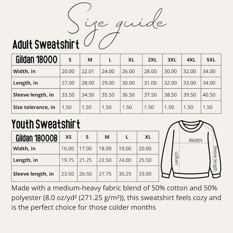 May include: A size guide for adult and youth sweatshirts, featuring measurements in inches for width, length, and sleeve length. The guide includes size charts for Gildan 18000 and 18000B sweatshirts, with size tolerance information.