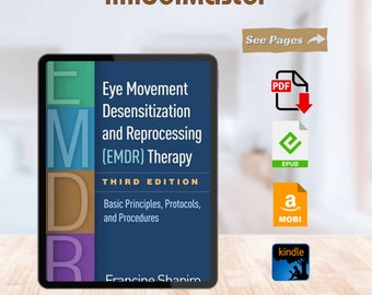Thérapie de désensibilisation et de retraitement par mouvements oculaires (DMO) : principes de base, protocoles et procédures Troisième édition