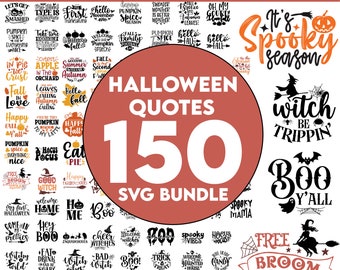 150 Halloween Quotes SVG Bundle Pack, Silhouette Halloween svg, Witch Svg, Ghost svg, Halloween Clipart, Pumpkin svg,Tis is season,dxf