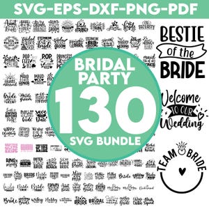 Könnte beinhalten: Ein digitaler Download von 130 SVG-Dateien für eine Hochzeitsfeier. Das Bild zeigt eine Vielzahl von Designs mit Text wie "Bride Tribe", "Maid of Honor", "Bestie of the Bride" und "Welcome to Our Wedding".