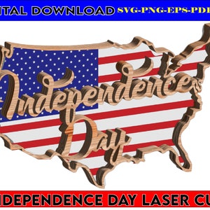 Independence day Laser Cut File For Glowforge | American Flag SVG | 4th Of July SVG | USA Svg | Laser cut Files | America Svg Flag pdf,dxf