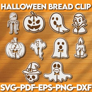 Haloween Bread Clip SVG Bundle Set of 10 Laser Cut Bag Tag Files, GhoST Pumpkin & Halloween Reusable Clips, Glowforge xTool Compatible