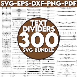 300 TEXT Teiler SVG, Text Teiler für Cricut, Text Teiler Clipart, Schnörkel SVG, Dekorative Elemente SVG, Hochzeit Text Teiler SVG