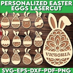 13 Pacchetto SVG di taglio laser personalizzato per uova di Pasqua / Ornamenti per orecchie da coniglio / File di appendini di Pasqua con nome personalizzato dxf,eps,png