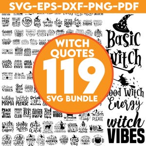 May include: A digital graphic bundle featuring 119 witch-themed quotes in SVG, EPS, DXF, PNG, and PDF formats. The design includes various witch-related phrases and imagery, perfect for crafting projects.