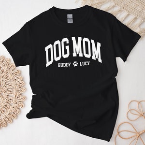 Custom Dog Mom Shirt, Dog Mama Tshirt, Personalized Dog Mom Tee