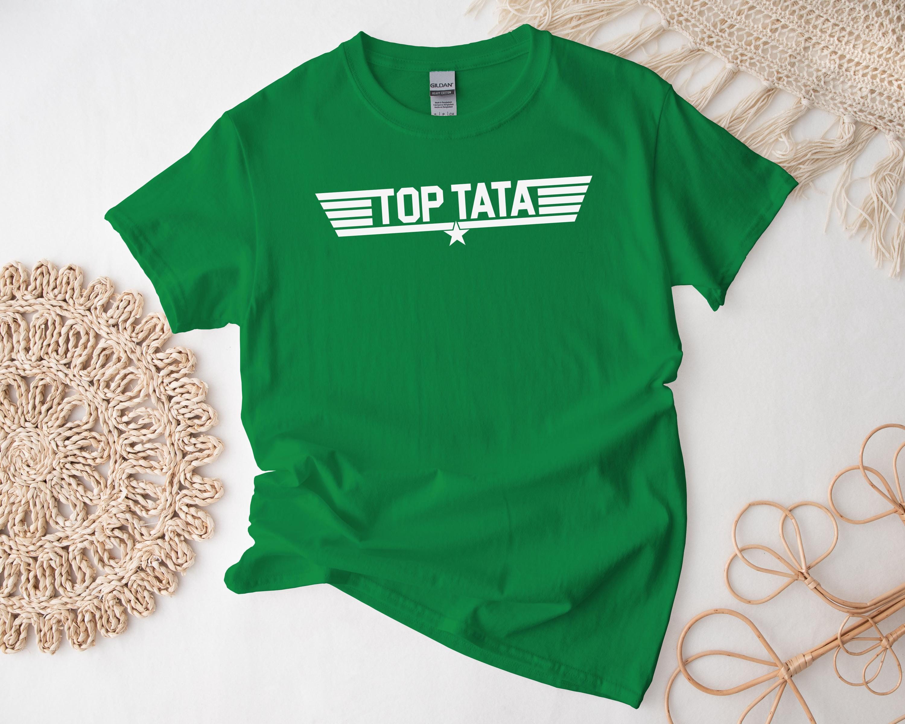 トップス tata Top Tata Shirt, Custom Text and Color Best Tata Awesome Family