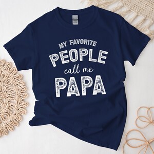 Meine Lieblingsmenschen nennen mich Papa Shirt, lustiges Papa Tshirt, kostenlose Geschenknachricht einfügen