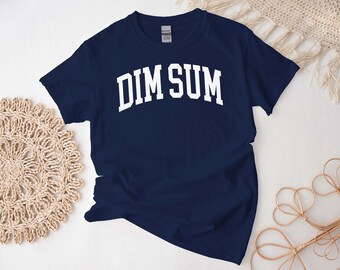 Dim Sum Shirt, Chinese Food Addict, Dim Sum Lover Tshirt