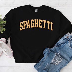 Spaghetti Sweatshirt, Italian Food Pasta Addict, Spaghetti Lover Sweater