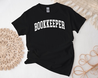 Bookkeeper Shirt, Simple Elegant Bookkeeper Tshirt, Bookkeeper Gift Free Message Insertion