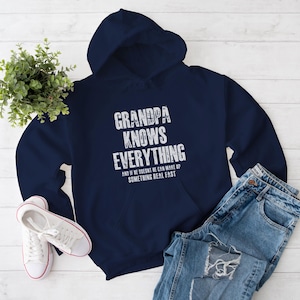 Hoodie opa weet alles, grappig opa-sweater, cool grootvadershirt