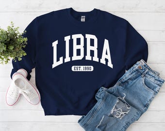 Custom Libra Sweatshirt, Personalized Est Year Sweater, Zodiac, Gift for Libra Birthday