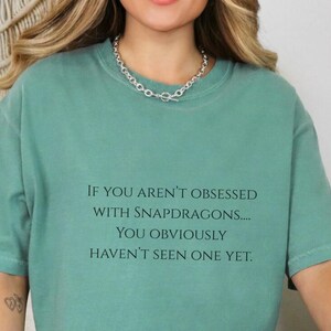 Snapdragon Lover T-Shirt: Botanical Garden Unisex Tee